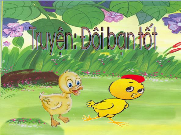 Nghe truyện: Đôi bạn tốt.