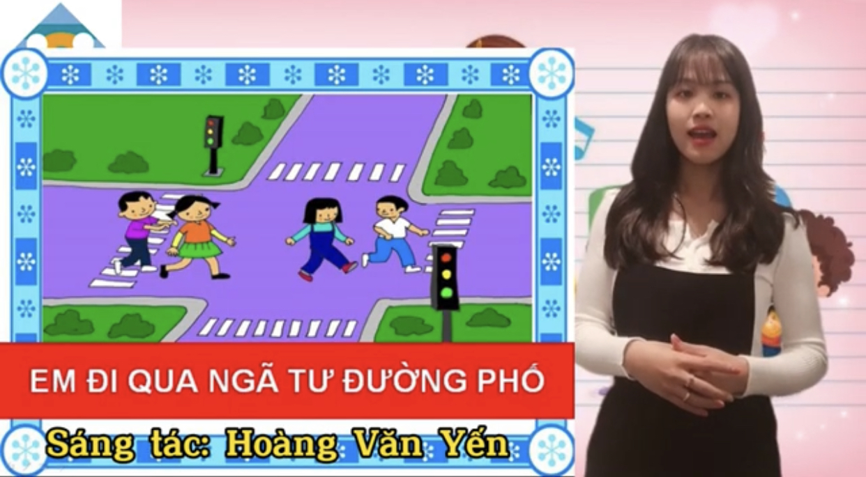 Dạy hát bài "Em đi qua ngã tư đường phố". Sáng tác: Hoàng Văn Yến