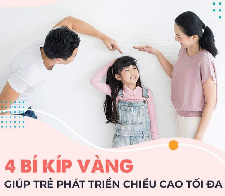 4 BÍ KÍP VÀNG GIÚP TRẺ PHÁT TRIỂN CHIỀU CAO TỐI ĐA