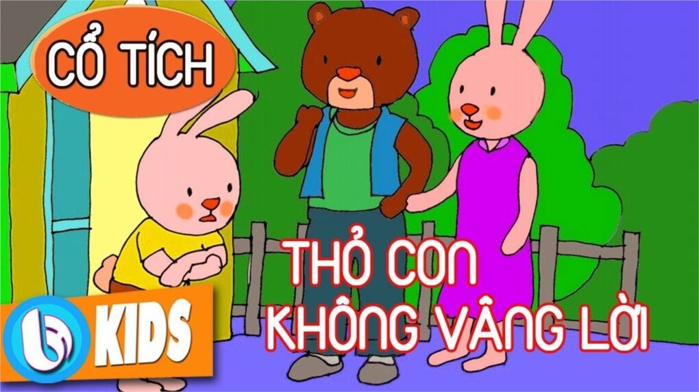 Nghe truyện: “ Thỏ con không vâng lời”
