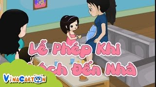 KNS: Lễ phép khi khách đến nhà