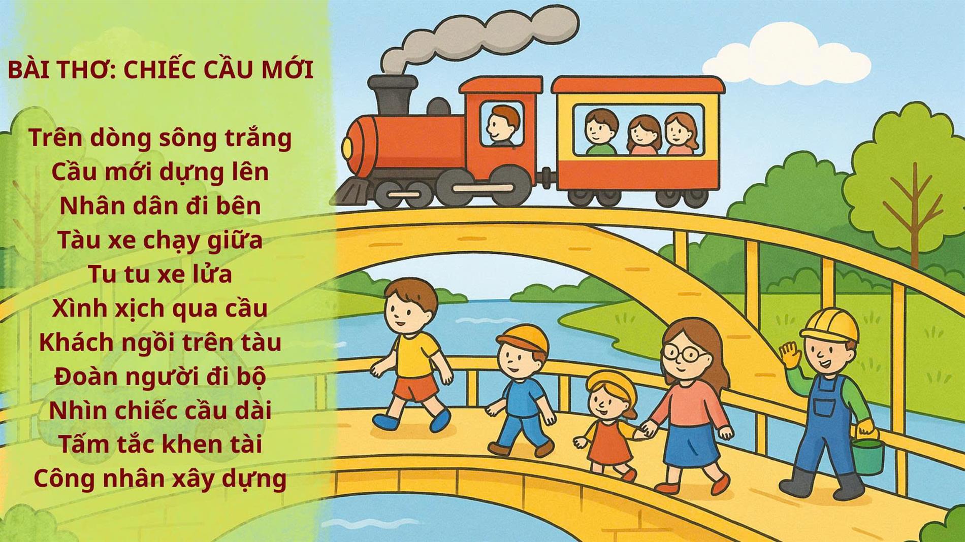 Bài thơ: Chiếc cầu mới