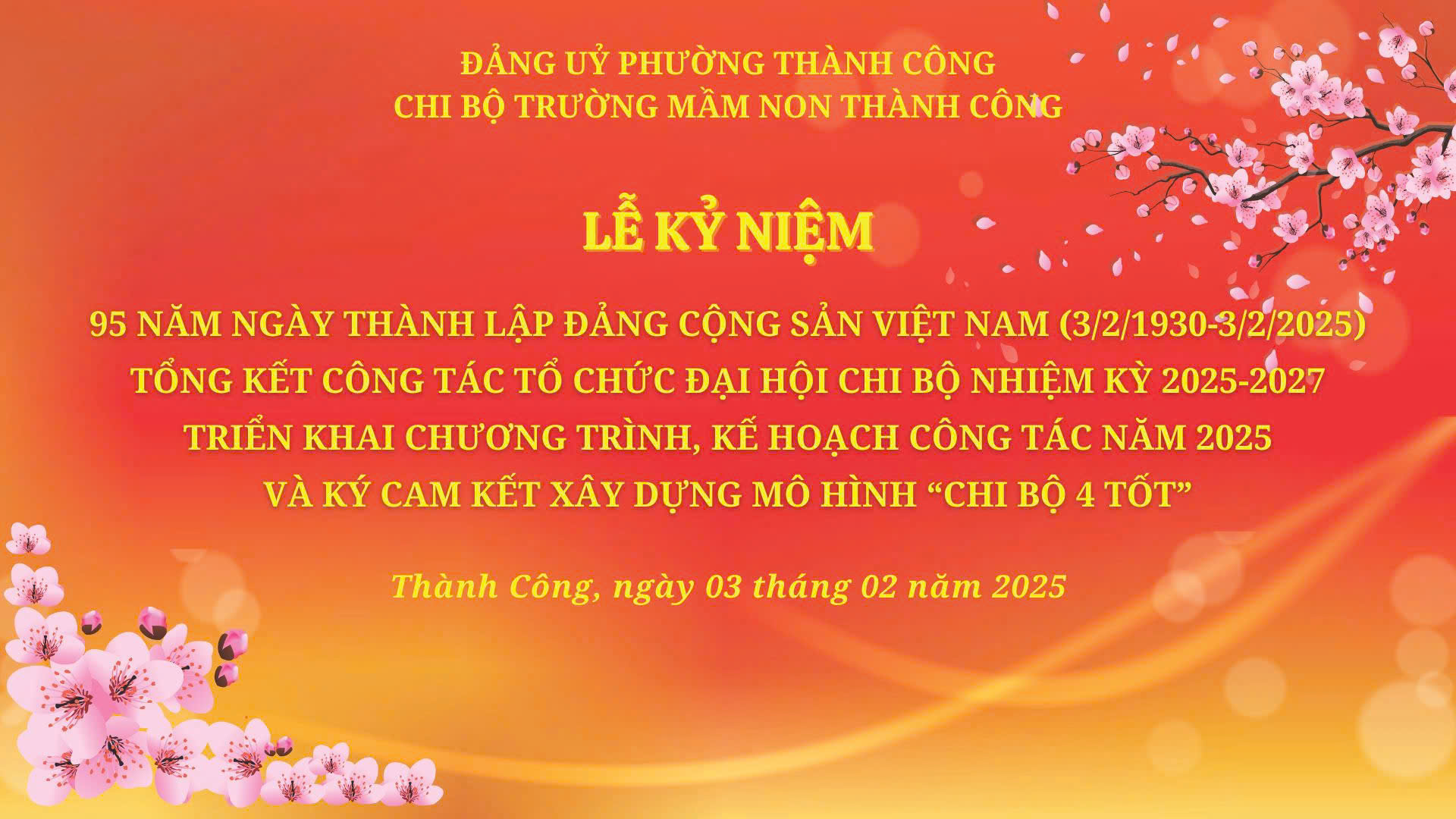 Chi bộ trường Mầm non Thành Công tổ chức lễ kỷ niệm 95 năm ngày thành lập Đảng cộng sản Việt Nam (03/02/1930-03/02/2025)