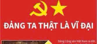 Đảng ta thật là vĩ đại