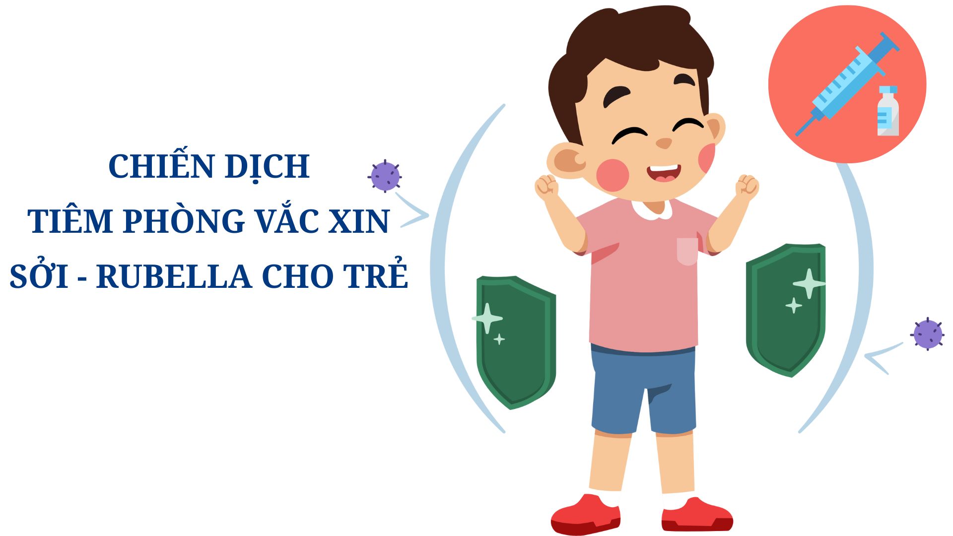 Thông báo: Về việc tiêm bổ sung Vắc-xin phòng, chống bệnh Sởi - Rubella