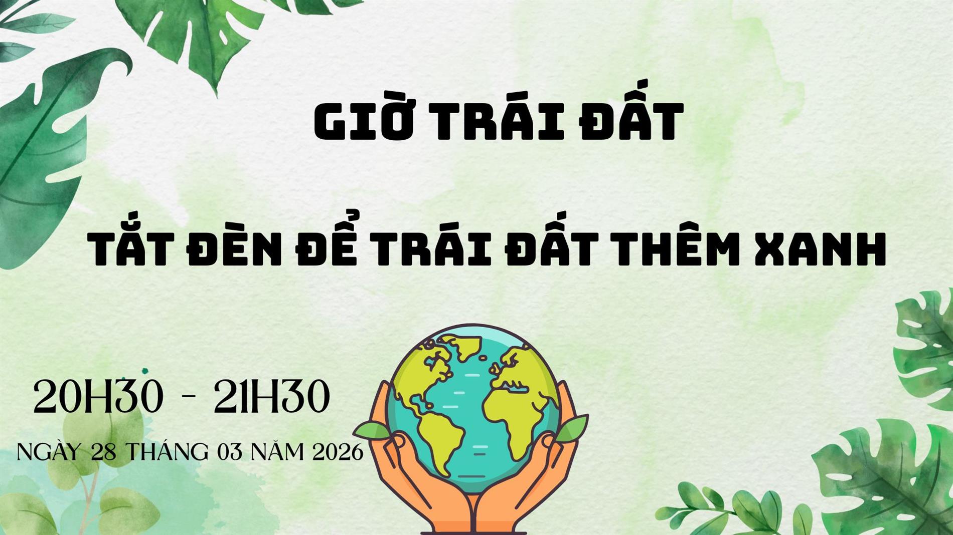 🌍 GIỜ TRÁI ĐẤT 2026 – CÁC BÉ MẦM NON THÀNH CÔNG LÀM GÌ NHỈ?